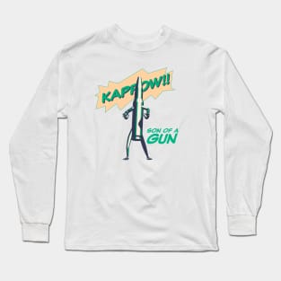 Son of a Gun Long Sleeve T-Shirt